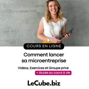 Comment lancer sa microentreprise