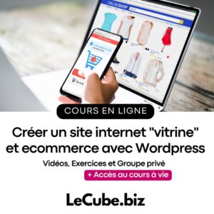 Créer un site internet "vitrine" et ecommerce avec Wordpress