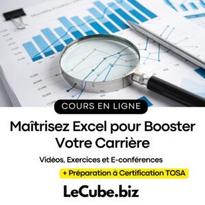 Formation Complète sur Excel - Du Niveau Débutant à Expert + Préparation à Certification TOSA