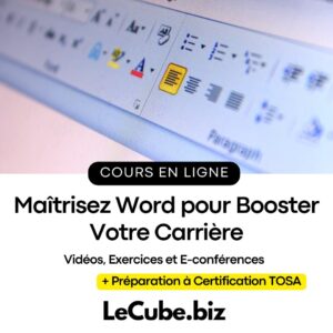 Formation Complète sur Word - Du Niveau Débutant à Expert + Préparation à Certification TOSA