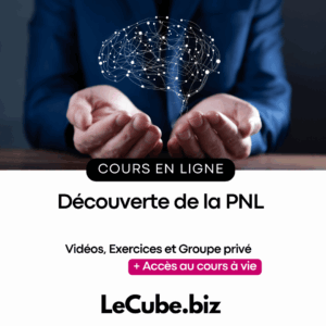 Découverte de la PNL (Programmation Neuro Linguistique)