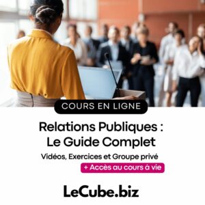 Relations Publiques : Le Guide Complet