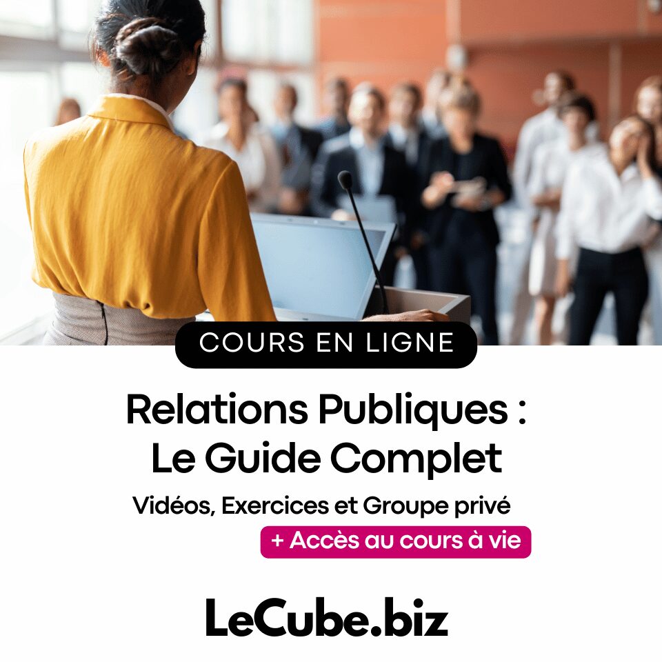 Relations Publiques : Le Guide Complet