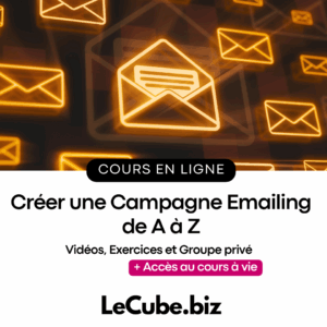 Créer une Campagne Emailing de A à Z
