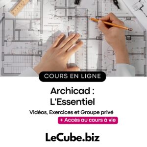 Archicad : L'Essentiel