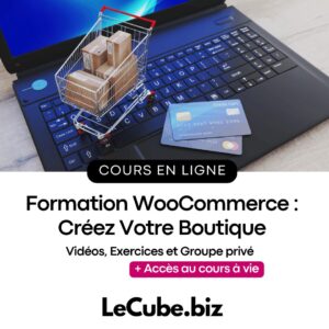 Formation WooCommerce : Créez Votre Boutique