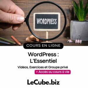 WordPress : L'Essentiel