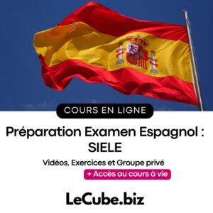 Préparation Examen Espagnol : SIELE