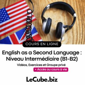 English as a Second Language : Niveau Intermédiaire (B1-B2)