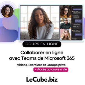 Collaborer en ligne avec Teams de Microsoft 365
