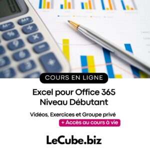 Excel pour Office 365 – Niveau Débutant
