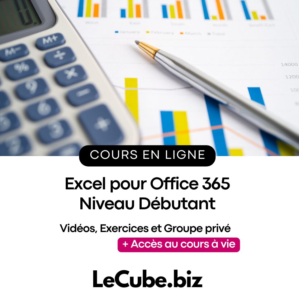 Excel pour Office 365 – Niveau Débutant